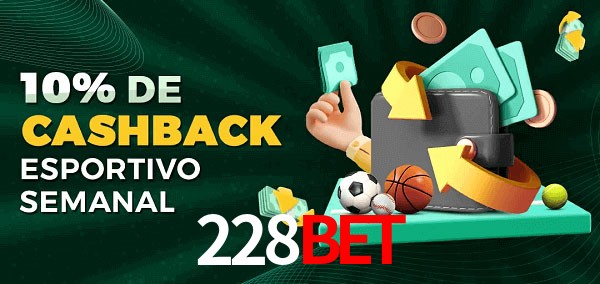 10% de bônus de cashback na 228bet